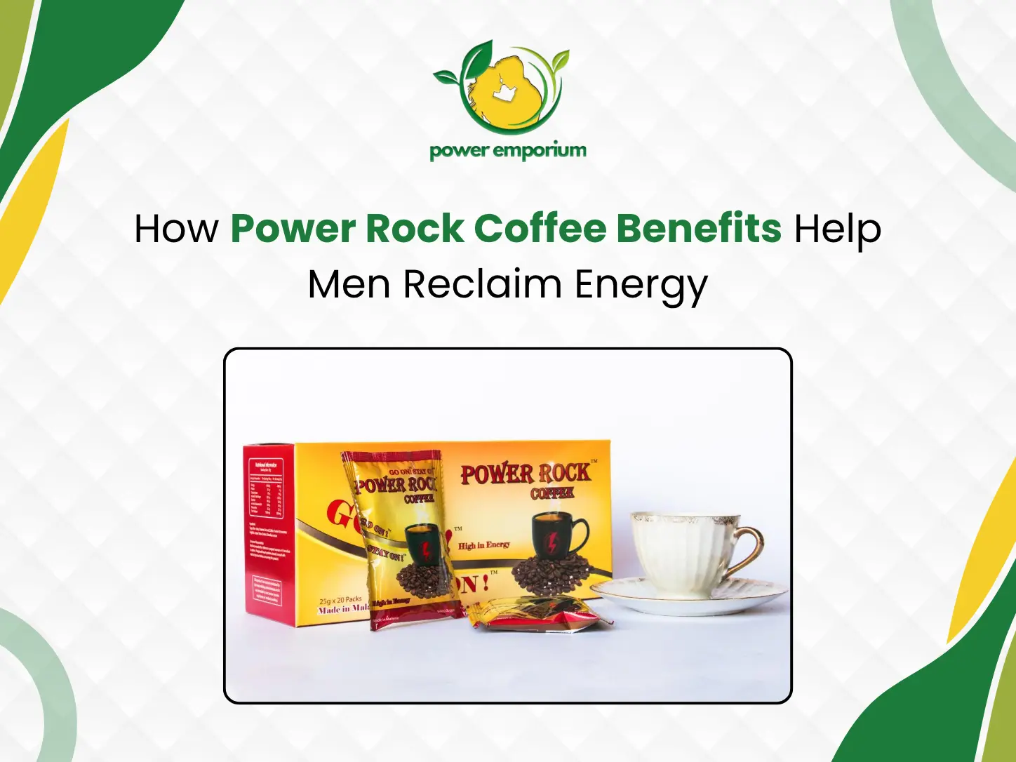 How Power Rock Coffee Benefits Help Men Reclaim Energy